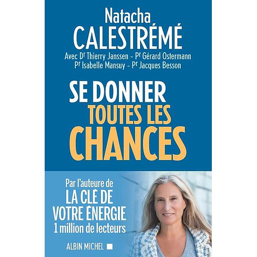 Se donner toutes les chances