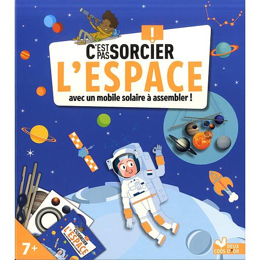 C'est pas sorcier :  L'espace  - Avec un mobile solaire à assembler