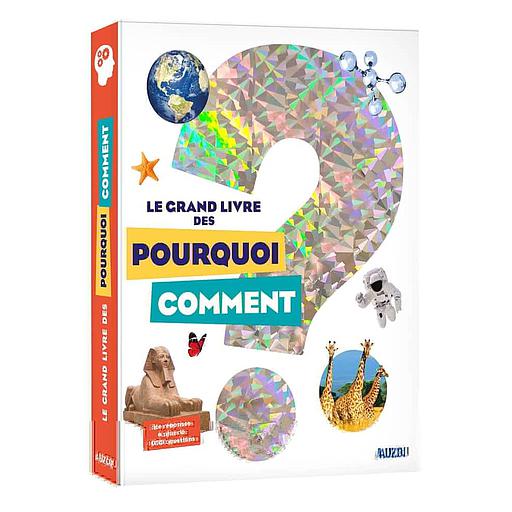 Le grand livre des pourquoi comment