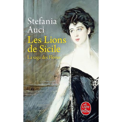 La saga des Florio Tome 1 - Les lions de Sicile