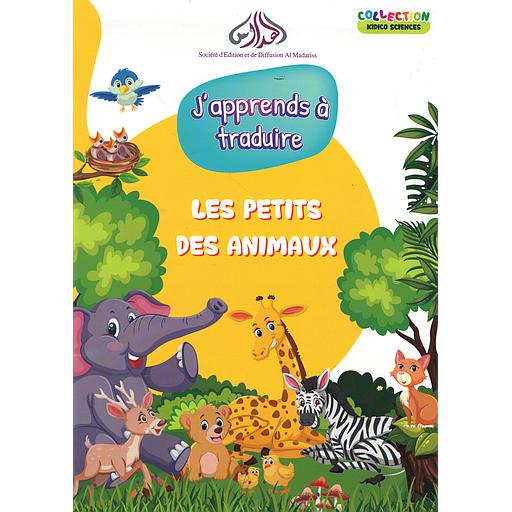 collection kidico sciences j'apprends à traduire la classification les petits des animaux
