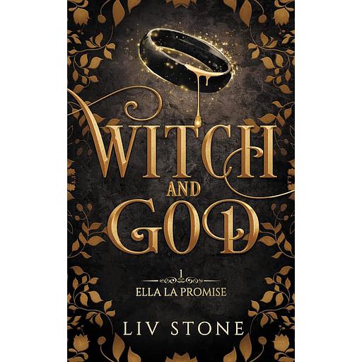 Witch and God Tome 1 - Ella la promise