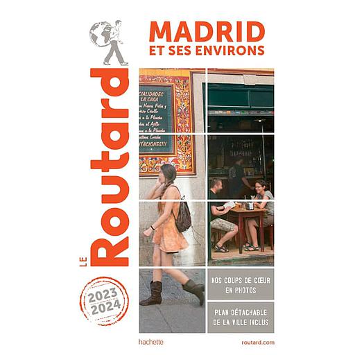 Guide du Routard Madrid et ses environs 2023/2024