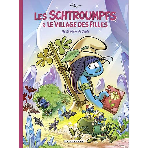 Les Schtroumpfs & le village des filles Tome 5 - Le bâton de Saule - Episode 1/3