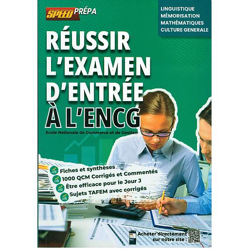 Réussir l'examen d'entrée à l'ENCG