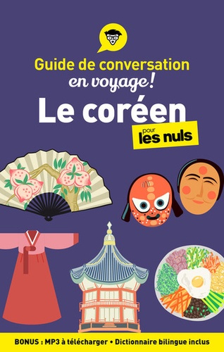 Le coréen pour les nuls  - Guide de conversation