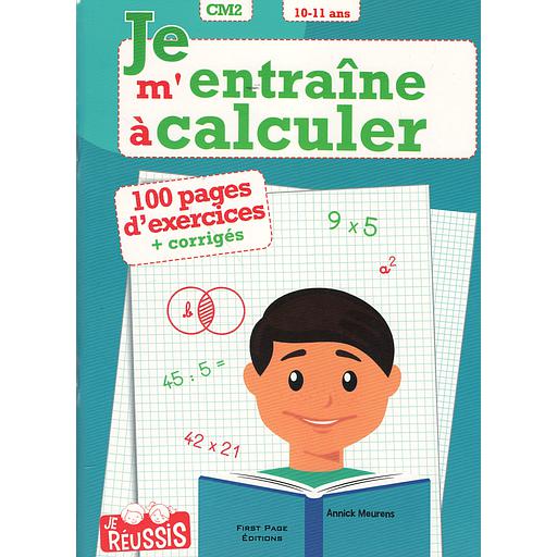 Je m'entraîne à calculer CM2