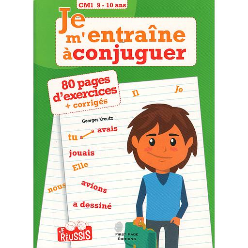 Je m'entraîne à conjuguer CM1