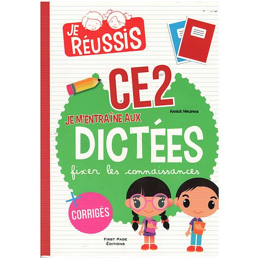 JE M'ENTRÎNE AUX DICTÉES CE2