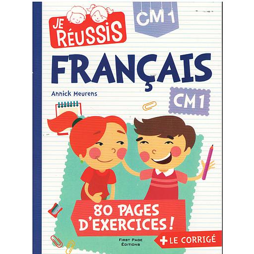 JE RÉUSSIS FRANCAIS CM1