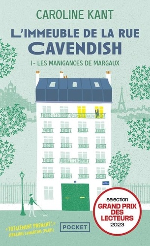 L'immeuble de la rue Cavendish Tome 1 - Les manigances de Margaux