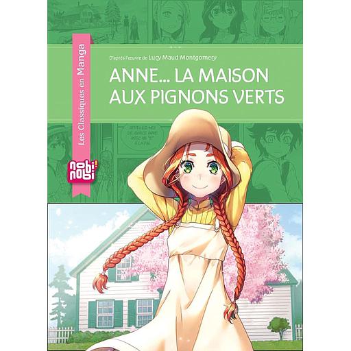 Anne... la maison aux pignons verts