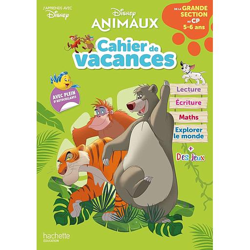 Cahier de vacances de la Grande section au CP  - Disney animaux