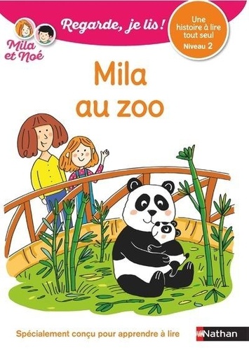Regarde, je lis Mila au zoo - Niveau 2