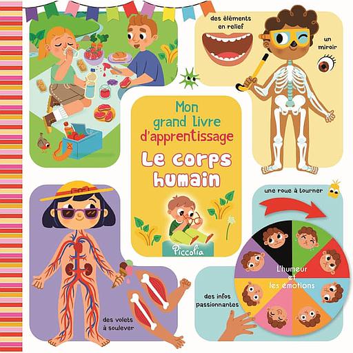 Mon grand livre d'apprentissage - Le corps humain