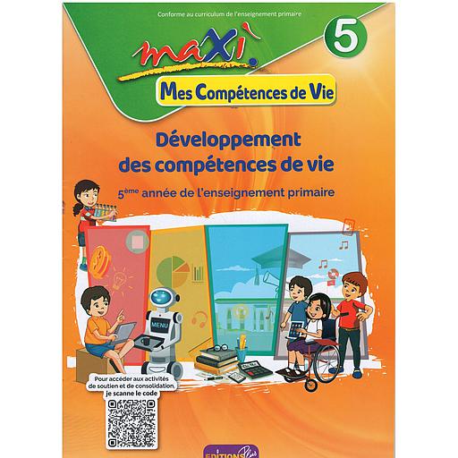 Maxi mes compétences de vie 5