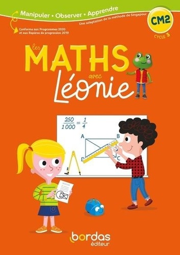 Les maths avec Léonie CM2 - Cahier de l'élève