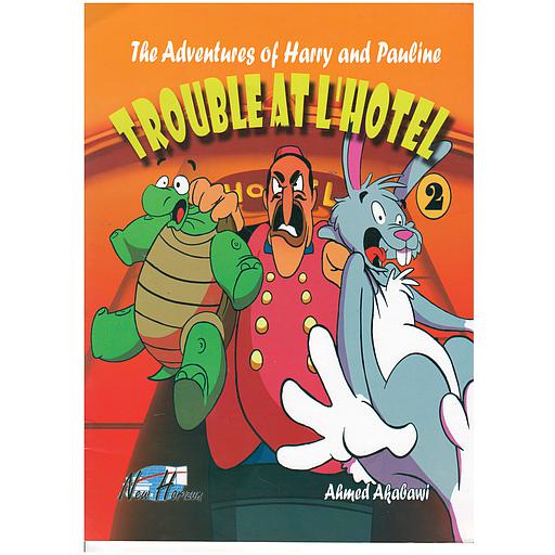 The Adventures Of Harry And Pauline: Trouble At L'hotel