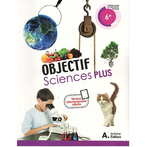 Objectif Sciences plus 6ème
