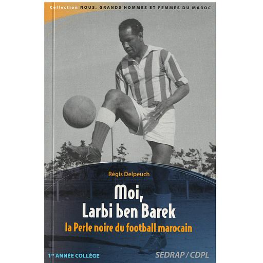 Moi, Larbi ben Barek