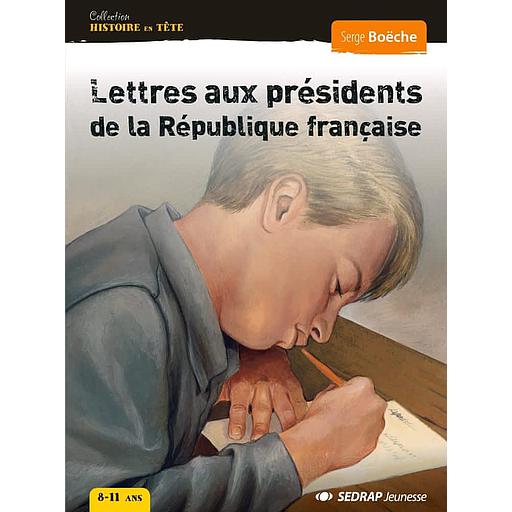 Lettres aux présidents de la république Française