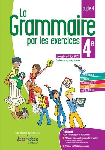 La grammaire par les exercices 4e  - Cahier d'exercices - éd 2021