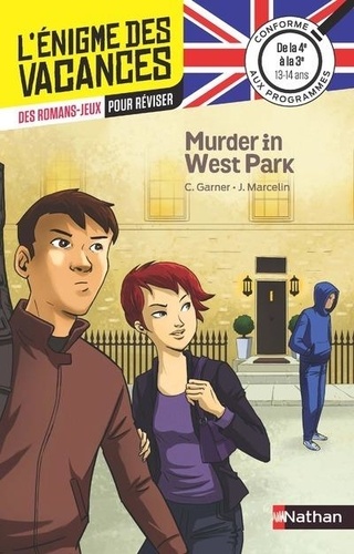 Murder in West Park  - De la 4e à la 3e