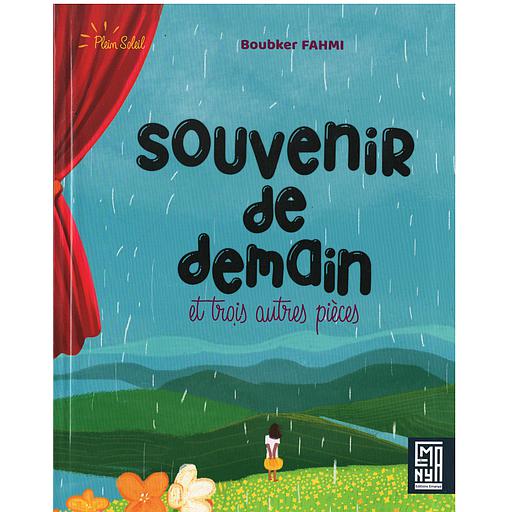 souvenir demain et trois autres pièces