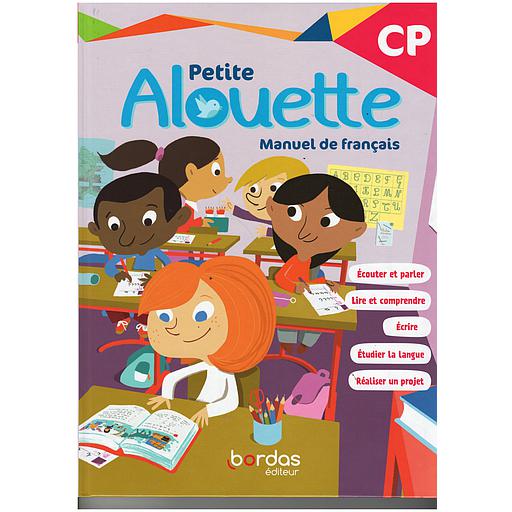 Alouette Français CP 2023  Manuel de l'élève