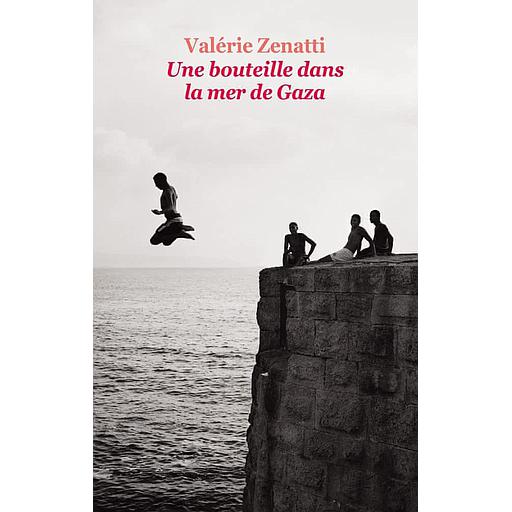 Une bouteille dans la mer de Gaza