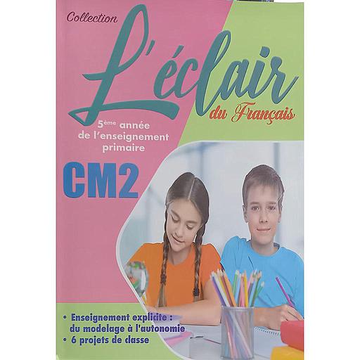 L'éclair du Français CM2- Manuel de l'élève