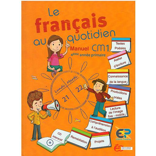 Le Français au quotidien CM1 - Manuel