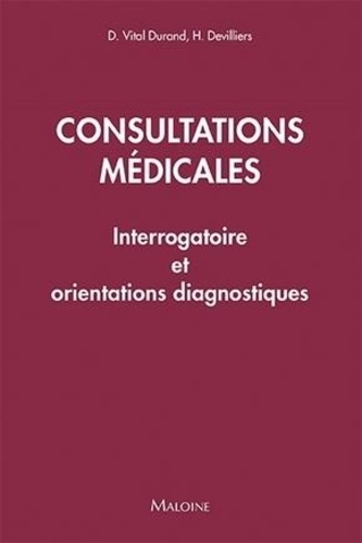 Consultations médicales  - Interrogatoire et orientations diagnostiques