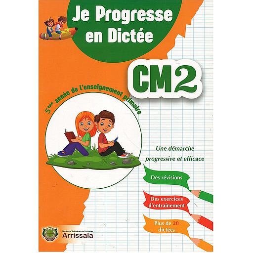 Je Progresse en Dictée CM2