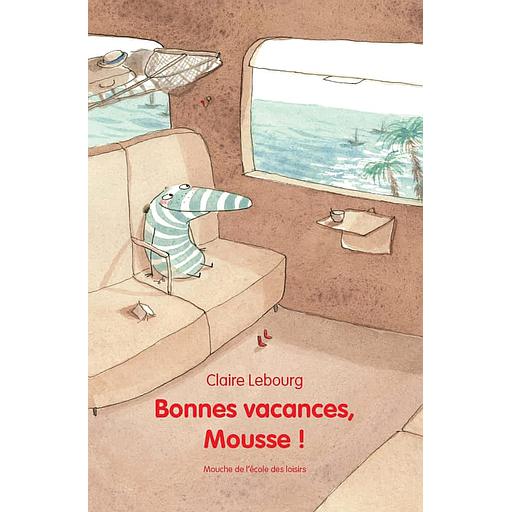 Bonnes vacances, Mousse !