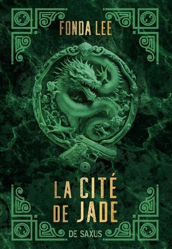 Les Os Emeraude Tome 1 - La Cité de jade