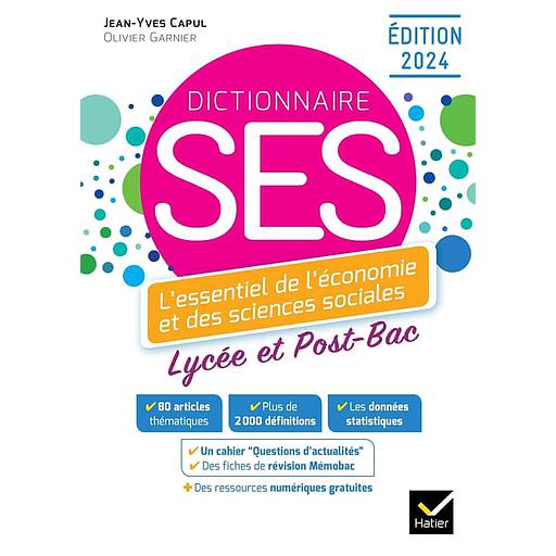 Dictionnaire SES  - Dictionnaire d'économie et de sciences sociales - Ed. 2024