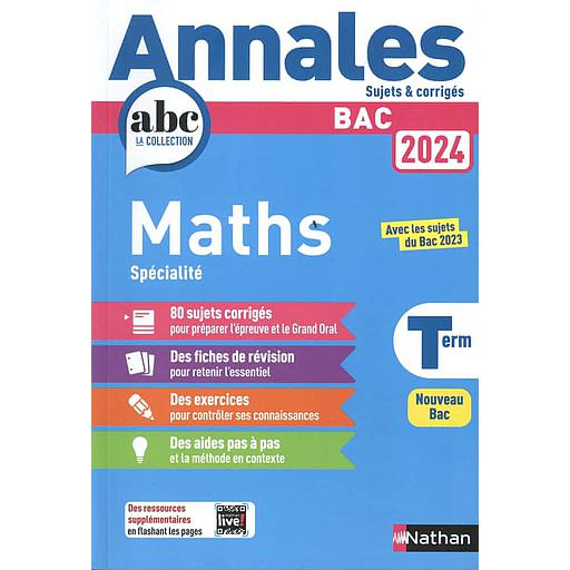 Mathématiques Spécialité Tle  - Sujets & corrigés