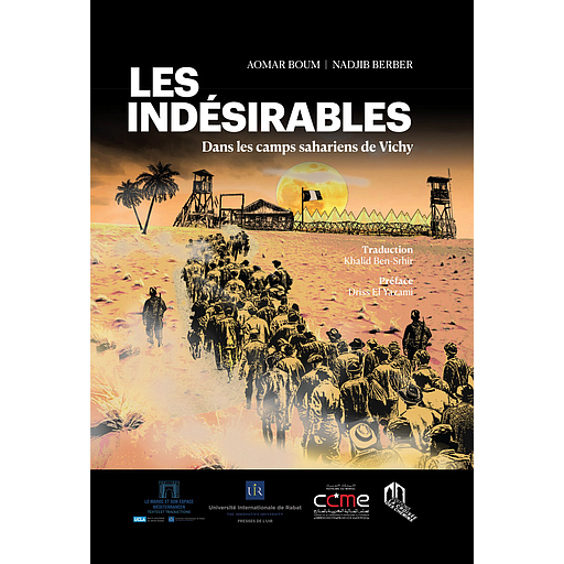 Les indésirables, dans les camps sahariens de Vichy