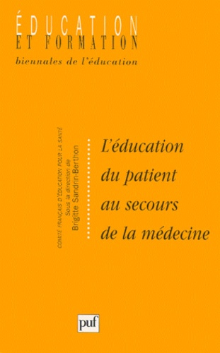 L'éducation du patient au secours de la médecine