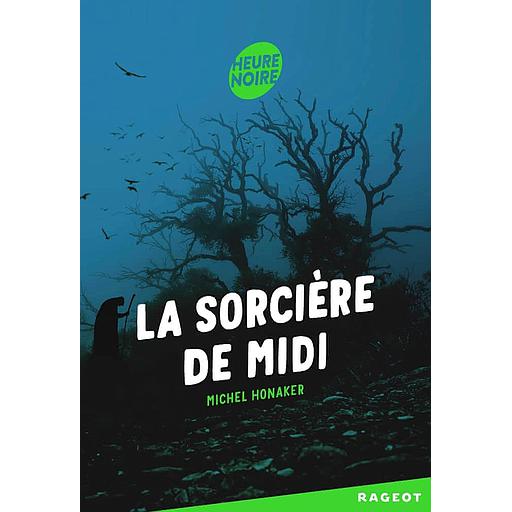 La sorcière de Midi