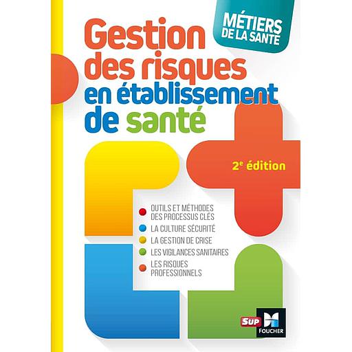 Gestion des risques en établissement de santé
