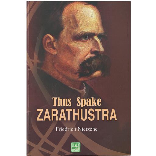 Thus Spake ZARATHUSTRA