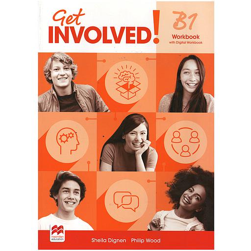 GET INVOLVED! B1 WORKBOOK AND DIGITAL WORKBOOK.