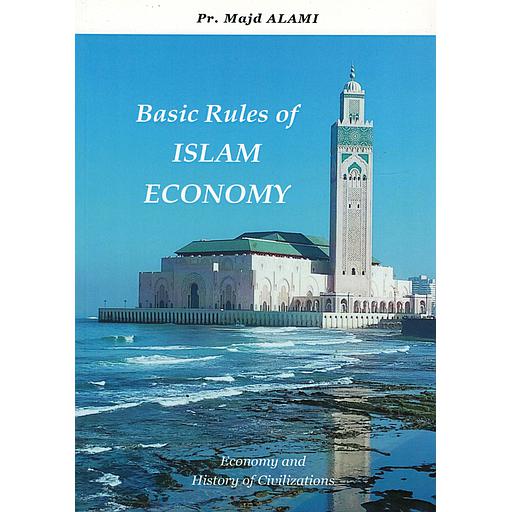 Basic Rules of Islam Economy