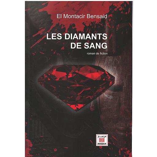 LES DIAMANTS DE SANG