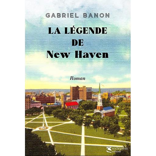 la légende de new haven