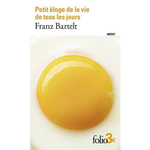 Petit éloge de la vie de tous les jours