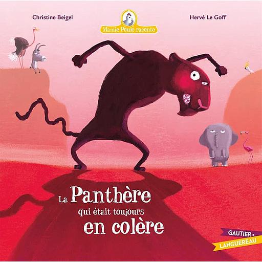 Mamie poule raconte Tome 22 - La panthère qui était toujours en colère