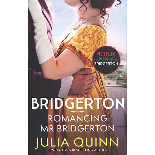 Bridgerton Tome 4 - Romancing Mr Bridgerton